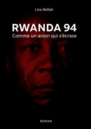 Rwanda 94 - Liza Bellah