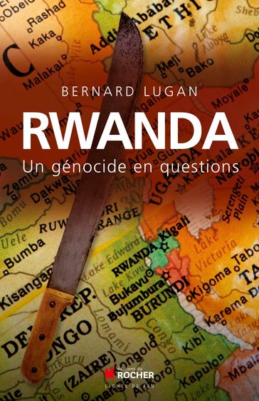 Rwanda - Bernard Lugan