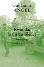 Rwanda, la fin du silence