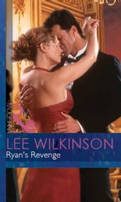 Ryan s Revenge (Mills & Boon Modern) (An Inconvenient Marriage, Book 2)