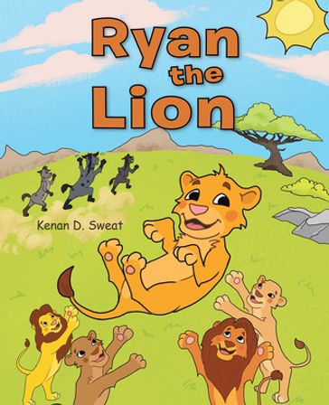 Ryan the Lion - Kenan D. Sweat