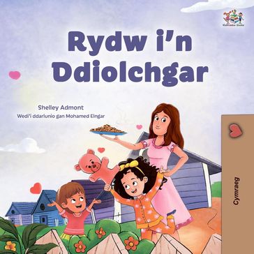 Rydw i'n Ddiolchgar - Shelley Admont - KidKiddos Books