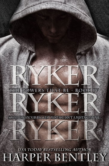 Ryker (The Powers That Be, Book 4) - Harper Bentley
