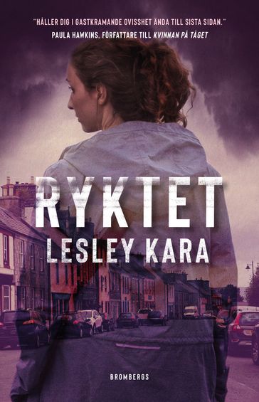 Ryktet - Lesley Kara - Par Wickholm