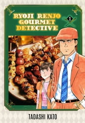 Ryoji Renjo: Gourmet Detective