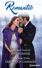 Rysk romans / Kärlek och charader