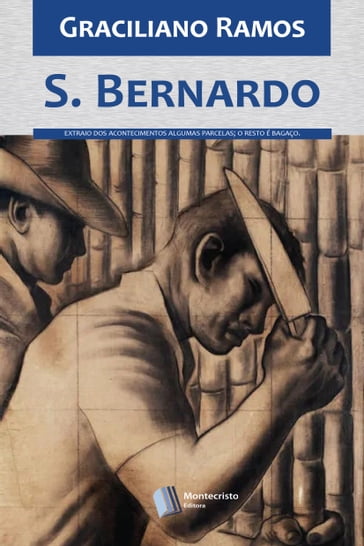 S. Bernardo - Graciliano Ramos