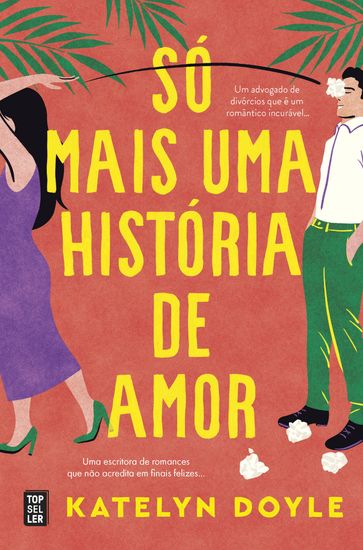 Só Mais Uma História de Amor - Katelyn Doyle