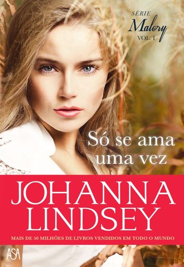 Só Se Ama Uma Vez - Johanna Lindsey