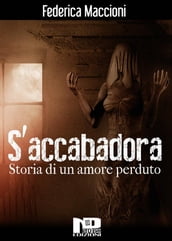 S accabadora - Storia di un amore perduto