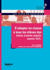 S adapter en classe à tous les élèves dys