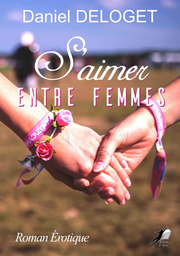 S'aimer entre Femmes - Daniel Deloget