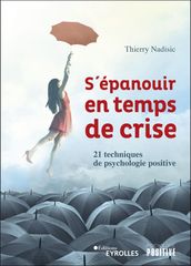 S épanouir en temps de crise