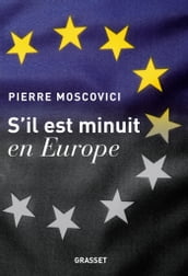 S il est minuit en Europe