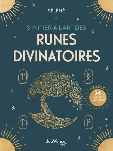S'initier à l'art des runes divinatoires - Séléné