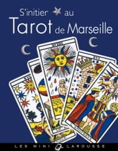 S initier au Tarot de Marseille