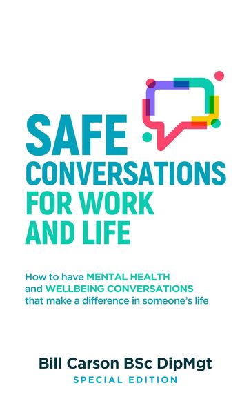 SAFE Conversations for Work and Life - Bill Carson