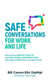 SAFE Conversations for Work and Life