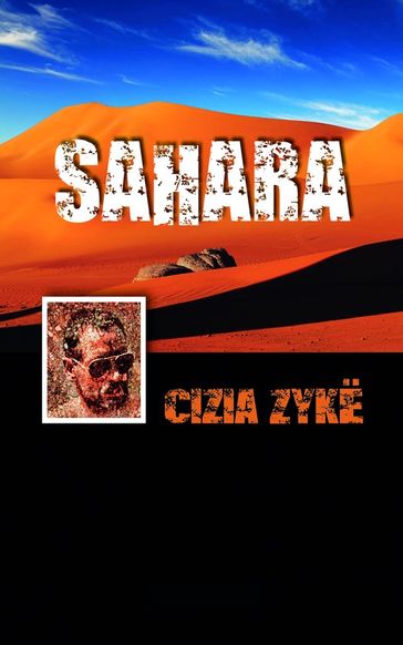 SAHARA - Cizia Zyke