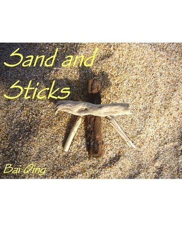 SAND AND STICKS - Les 5 Eléments - Bai Qing