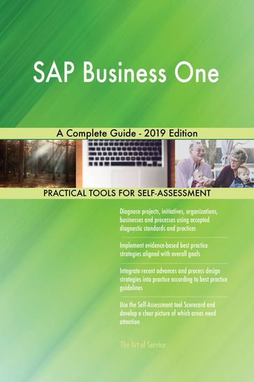 SAP Business One A Complete Guide - 2019 Edition - Gerardus Blokdyk