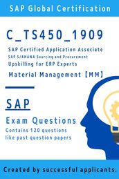 [SAP] C_TS450_1909 Exam Questions [MM] (Material Management)