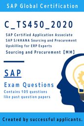 [SAP] C_TS450_2020 Exam Questions [MM] (Sourcing and Procurement)