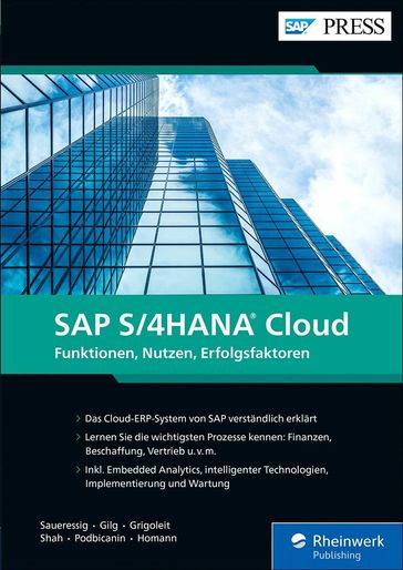 SAP S/4HANA Cloud - Marcus Homann - Arpan Shah - Almer Podbicanin - Thomas Saueressig - Uwe Grigoleit - Jan Gilg
