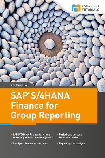 SAP S/4HANA Finance for Group Reporting - Ann Cacciottoli