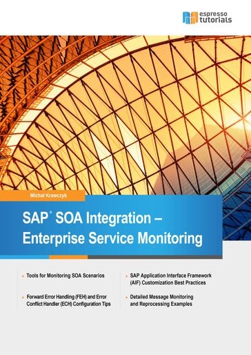 SAP SOA Integration - Enterprise Service Monitoring - Michal Krawczyk