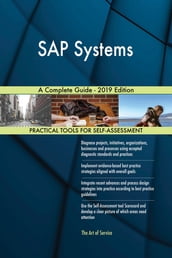SAP Systems A Complete Guide - 2019 Edition