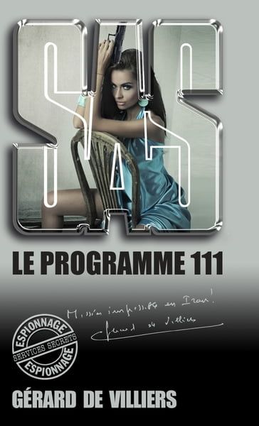 SAS 161 Le programme 111 - Gérard de Villiers