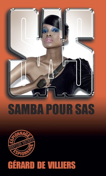 SAS 4 Samba pour SAS - Gérard de Villiers