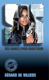 SAS 63 Des armes pour Khartoum
