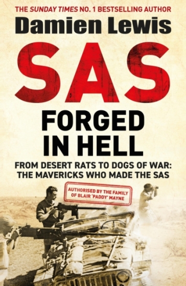 SAS Forged in Hell - Damien Lewis