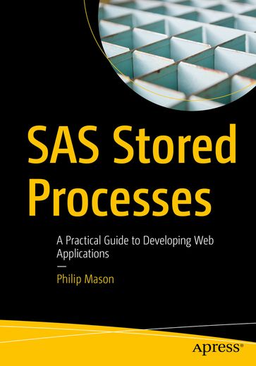 SAS Stored Processes - Philip Mason