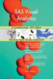 SAS Visual Analytics A Complete Guide - 2021 Edition