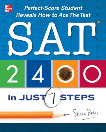 SAT 2400 in Just 7 Steps - Shaan Patel