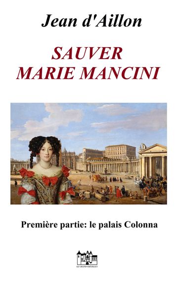 SAUVER MARIE MANCINI Première partie - Jean d