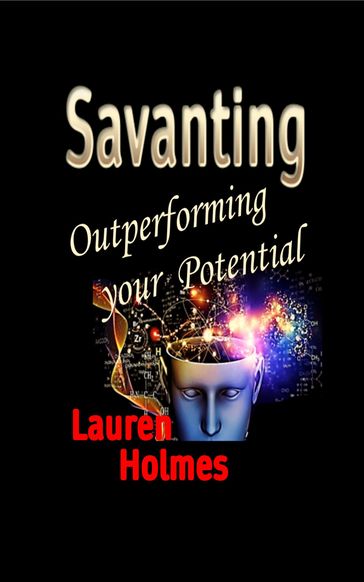 SAVANTING - Lauren Holmes