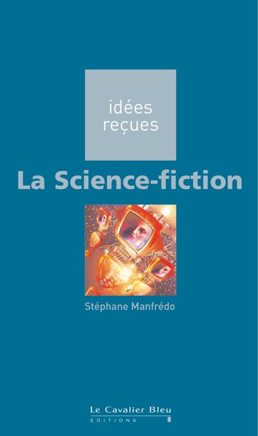SCIENCE FICTION (LA) -PDF - Stéphane Manfrédo