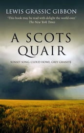 A SCOTS QUAIR SUNSET SONG CLOUD HOWE GREY GRANITE