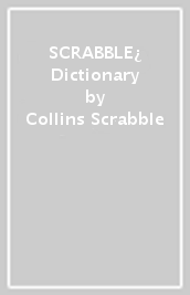 SCRABBLE¿ Dictionary