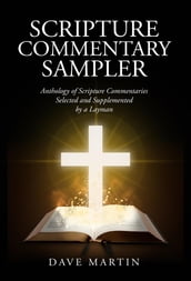SCRIPTURE COMMENTARY SAMPLER