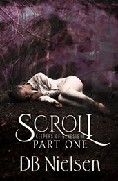 SCROLL: Part One