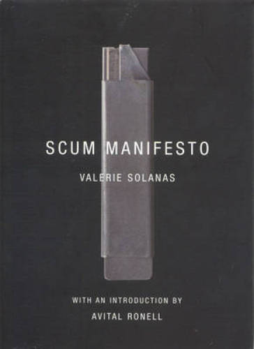 SCUM Manifesto - Valerie Solanas
