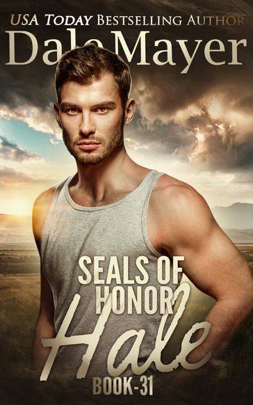 SEALs of Honor: Hale - Dale Mayer