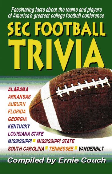 SEC Football Trivia - Ernie Couch