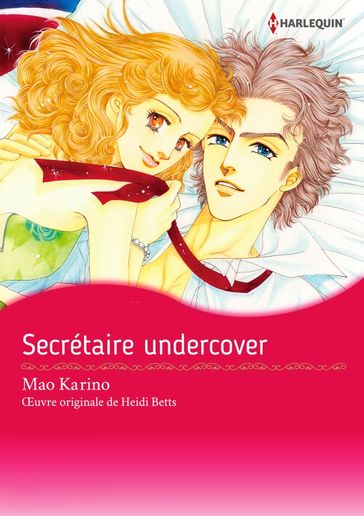SECRÉTAIRE UNDERCOVER - Heidi Betts
