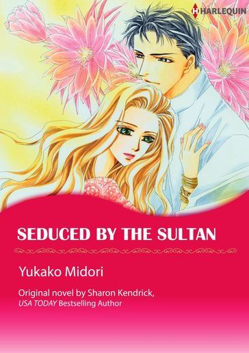 SEDUCED BY THE SULTAN - YUKAKO MIDORI